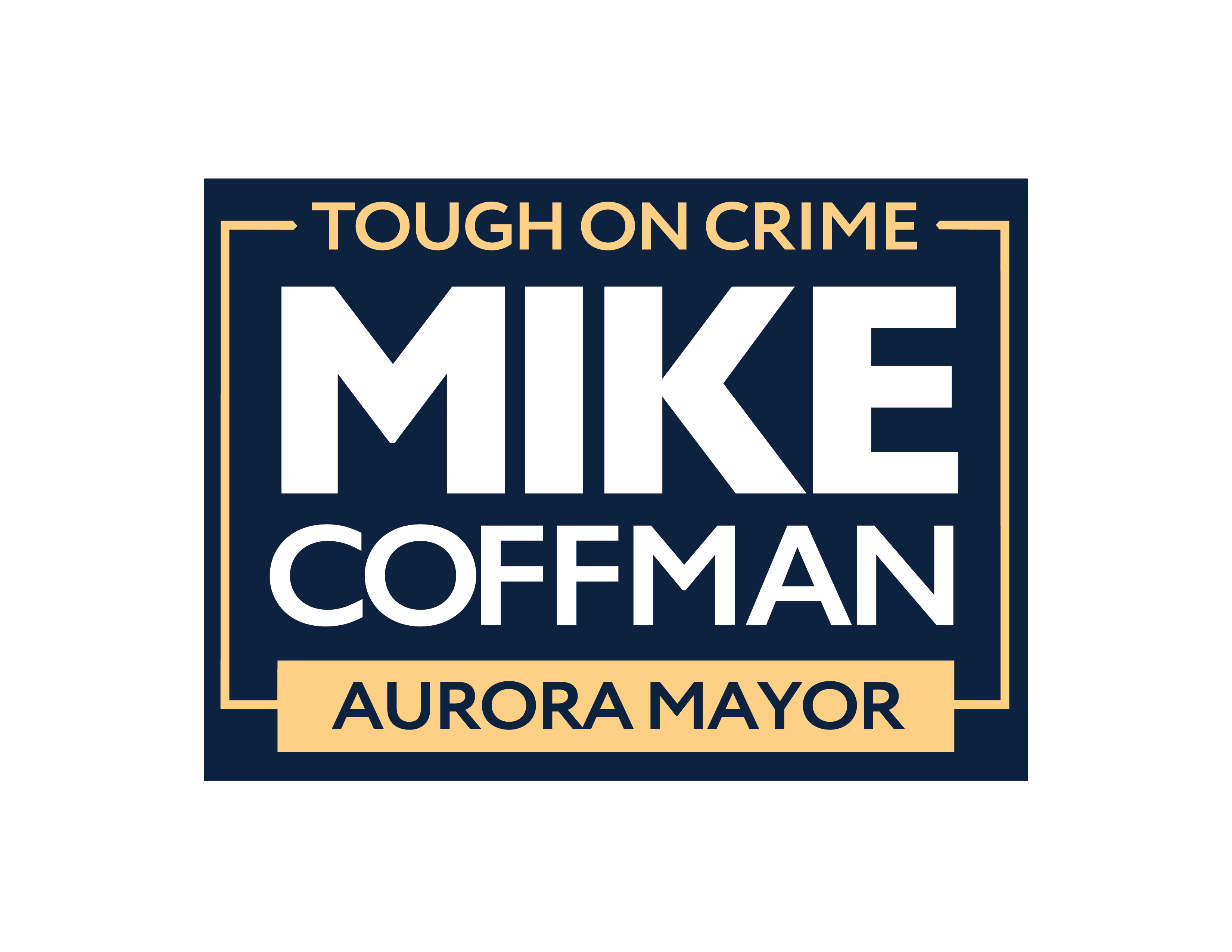 Tough on Crime Mike Coffman Aurora Mayor